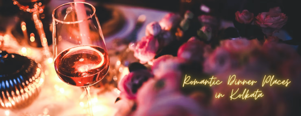 مکان های شام رمانتیک در کلکته